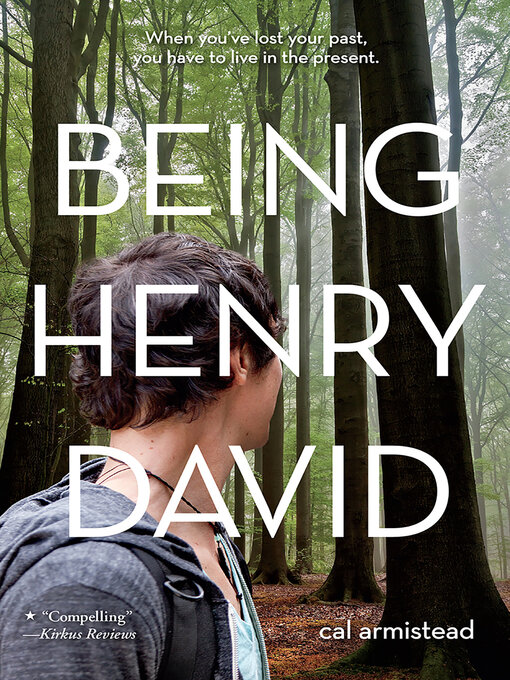 Title details for Being Henry David by Cal Armistead - Available